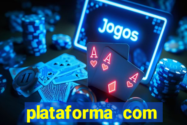 plataforma com bonus de boas vindas